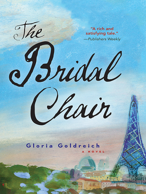 Title details for The Bridal Chair by Gloria Goldreich - Wait list